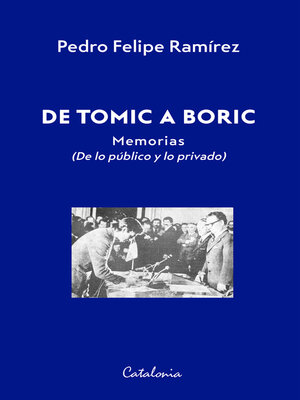cover image of De Tomic a Boric